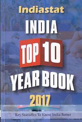Indiastat, India Top 10 Year Book, 2017