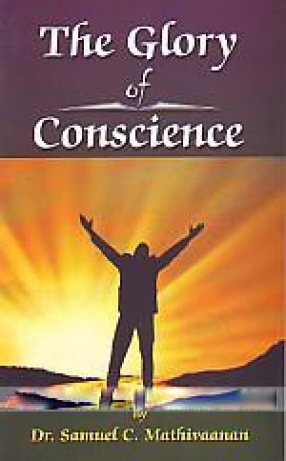 The Glory of Conscience
