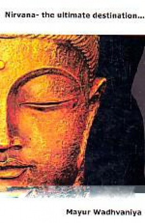 Nirvana- the Ultimate Destination: Comparative Study of Hermann Hesse's Novel Siddhartha and Osho's Idea of Buddha
