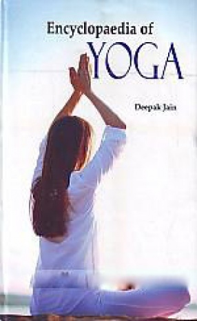 Encyclopaedia of Yoga