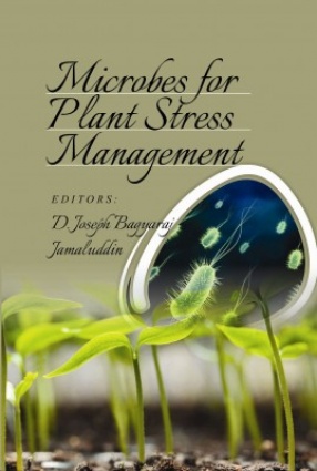 Microbes for Plant Stress Management