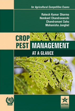 Crop Pest Management: At a Glance for Agricultural Competitive Exams 