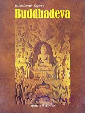 Ravindranath Tagore's Buddhadeva