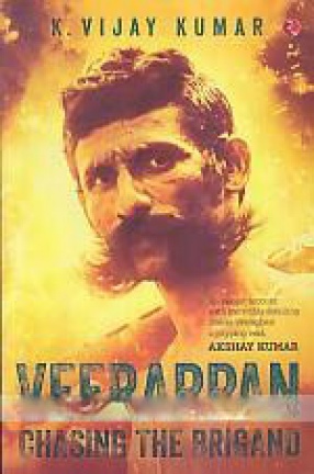 Veerappan: Chasing the Brigand