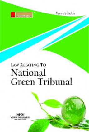 Lawmann's Law Relating to National Green Tribunal