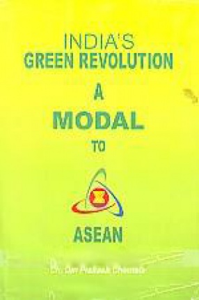 India's Green Revolution: a Model to ASEAN
