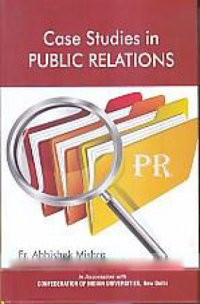 Case Studies in Public Relations