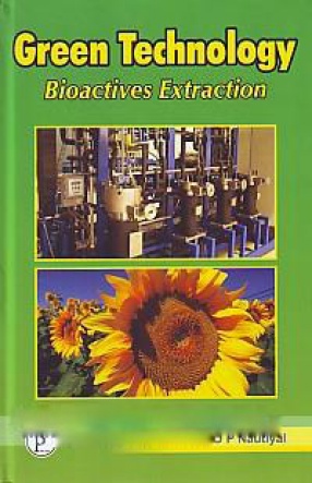 Green Technology: Bioactives Extraction