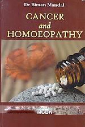 Cancer and Homoeopathy: Including Prevention and Management