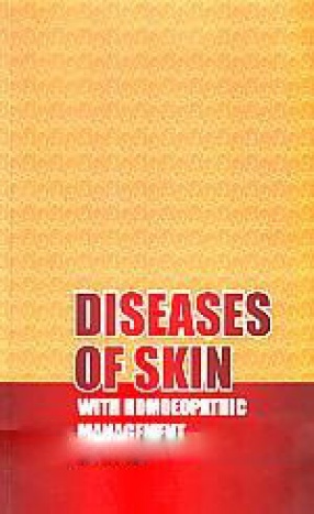 Diseases of Skin: With Homoeopathic Management