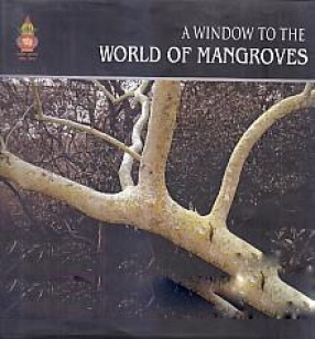A Window to the World of Mangroves