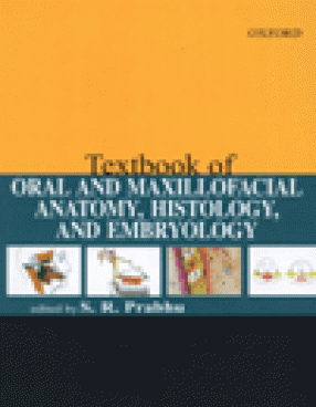 Textbook of Oral and Maxillofacial Anatomy