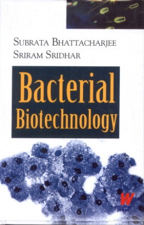 Bacterial Biotechnology