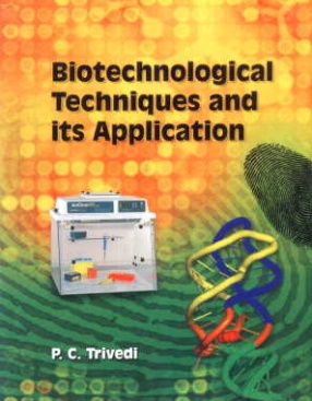 Biotechnological Techniques and Its Application