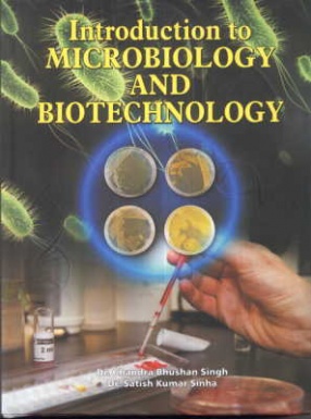 Introduction To Microbiology And Biotechnology