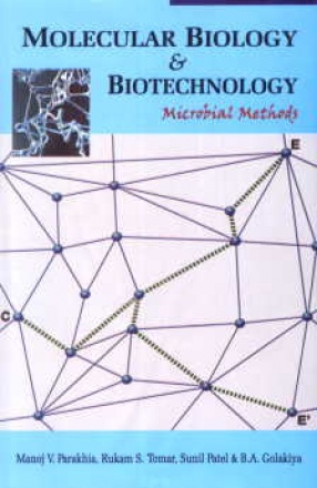 Molecular Biology and Biotechnology : Microbial Methods