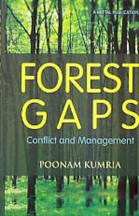 Forest Gaps: Conflict and Management