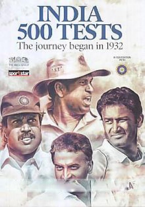 India 500 Tests: the Journey Began in 1932