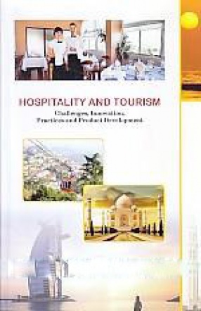 Hospitality and Tourism: Challenges, Innovation, Practices and Product Development