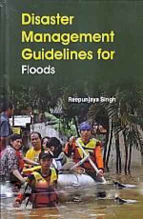 Disaster Management Guidelines For Floods