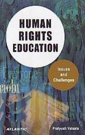 Human Rights Education: Issues and Challenges
