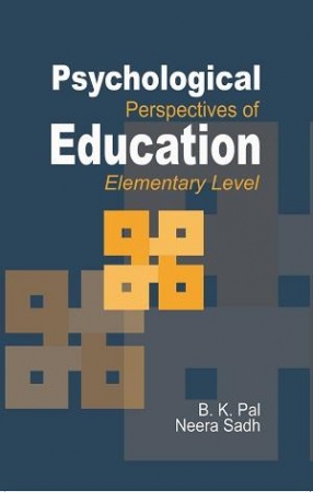 Psychological Perspectives of Education: Elementary Level
