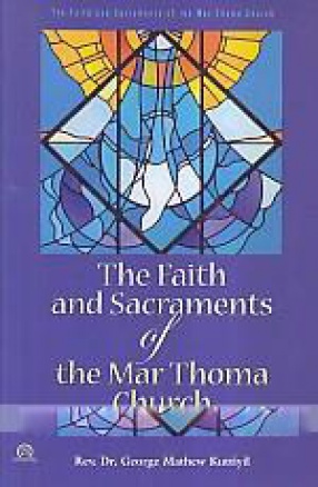 The Faith and Sacraments of the Mar Thoma Church