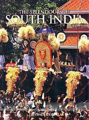 The Splendours of South India