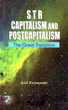 STR, Capitalism and Postcapitalism: the Great Transition