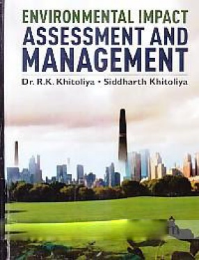 Environmental Impact Assessment and Management