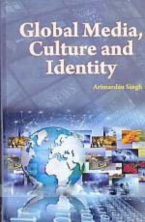 Global Media, Culture and Identity 