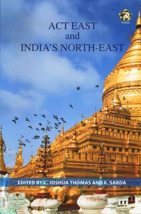 Act East and India`s North-East
