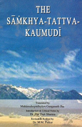 The Samkhya-Tattva-Kaumudi: Vacaspati Misra's Commentary on the Samkhya-Karika