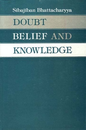 Doubt, Belief and Knowledge