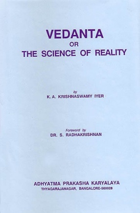 Vedanta or the Science of Reality