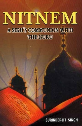 Nitnem A Sikh's Communion With the Guru
