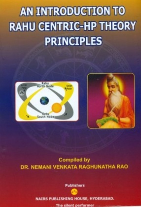 An Introduction to Rahu Centric - HP Theory Principles