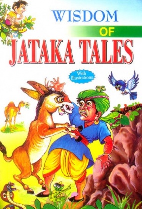 Wisdom of Jataka Tales