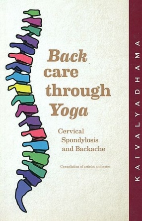 Back: Care Through Yoga: Cervical Spondylosis and Backache