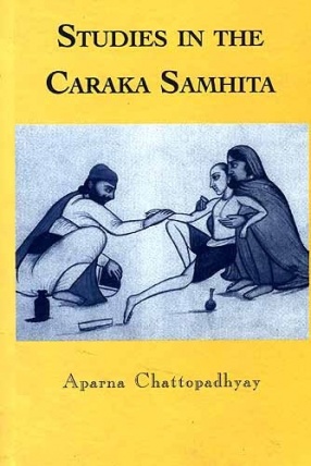 Studies In The Caraka Samhita