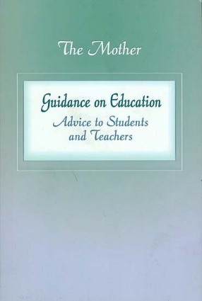 Guidance on Education: Advice to Students and Teachers