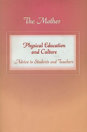 Physical Education and Culture: Advice to Students and Teachers