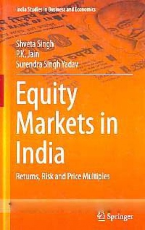 Equity Markets in India: Returns, Risk and Price Multiples