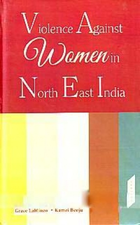 Violence Against Women in North East India