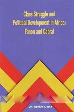 Class Struggle and Political Development in Africa: Fanon and Cabra