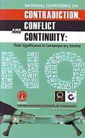Contradiction, Conflict and Continuity: Their Significance in Contemporary Society