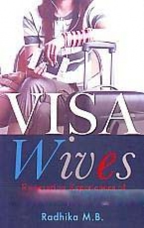 Visa Wives: Emigration Experiences of Indian Women in the US