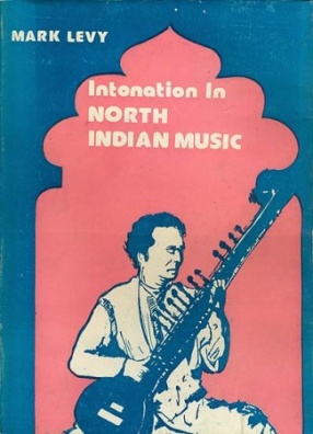 Intonation in North Indian Music
