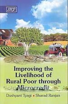 Improving the Livelihood of Rural Poor Through Microcredit