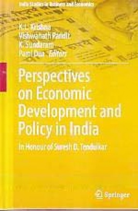 Perspectives on Economic Development and Policy in India: in Honour of Suresh D. Tendulkar